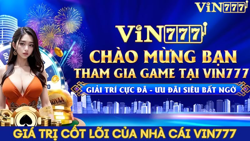 Giá trị cốt lõi luôn được trang game hướng đến 